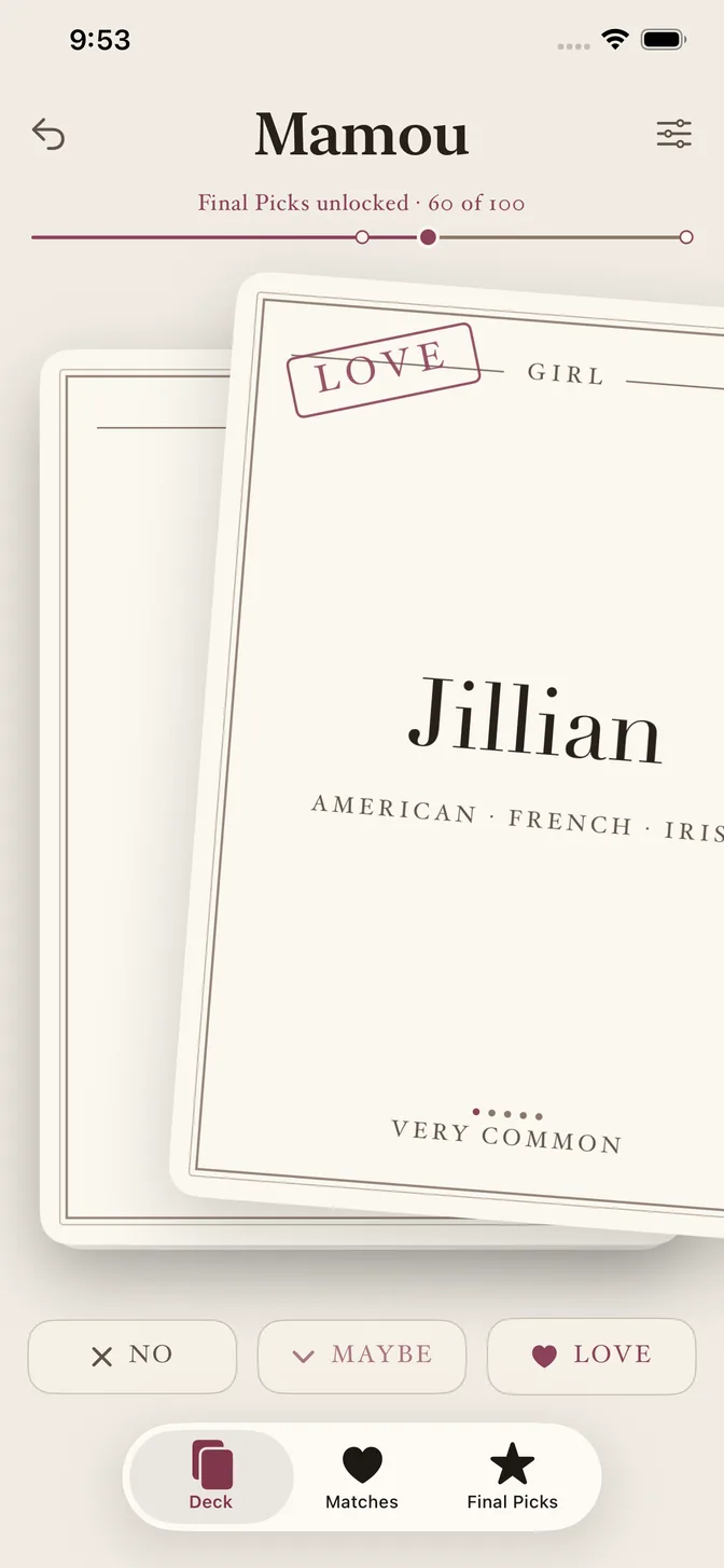 The Mamou deck on an iPhone: a name card reading Jillian tilted mid-swipe and stamped LOVE, the next card waiting underneath, with No, Maybe and Love beneath them.